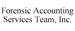 FORENSIC ACCOUNTING SERVICES TEAM, INC.
