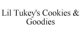 LIL TUKEY'S COOKIES & GOODIES