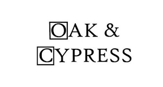 OAK & CYPRESS