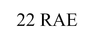 22 RAE