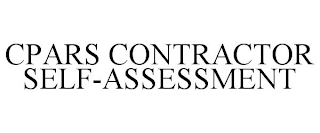 CPARS CONTRACTOR SELF-ASSESSMENT