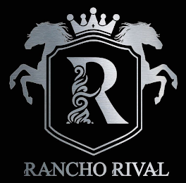R RANCHO RIVAL
