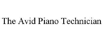THE AVID PIANO TECHNICIAN