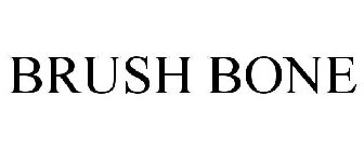 BRUSHBONE