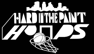 HARD IN THE PAINT HOOPS