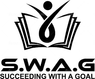S.W.A.G. SUCCEEDING WITH A GOAL