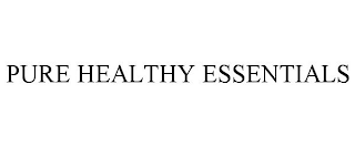 PURE HEALTHY ESSENTIALS