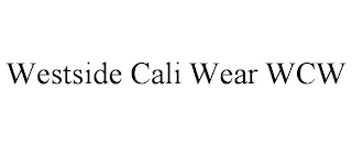 WESTSIDE CALI WEAR WCW