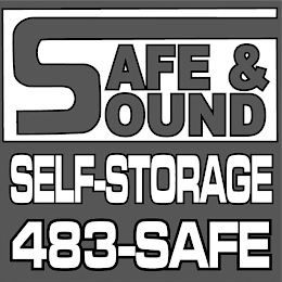 SAFE & SOUND SELF-STORAGE 483-SAFE