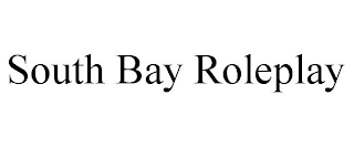 SOUTH BAY ROLEPLAY