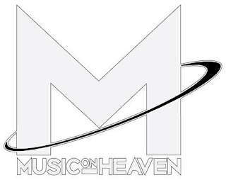 M MUSIC ON HEAVEN
