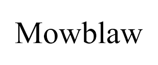 MOWBLAW