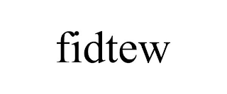 FIDTEW