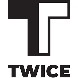 T TWICE
