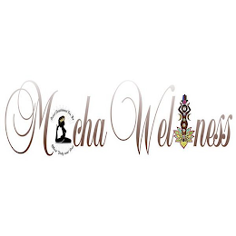 MOCHA WELLNESS SWEET ENRICHMENT FOR THE MIND BODY AND SOUL