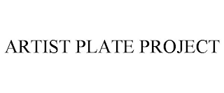 ARTIST PLATE PROJECT