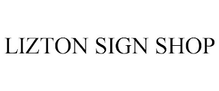 LIZTON SIGN SHOP