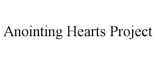 ANOINTING HEARTS PROJECT