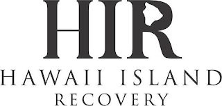 HIR HAWAII ISLAND RECOVERY