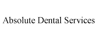 ABSOLUTE DENTAL SERVICES