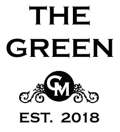 THE GREEN CM EST. 2018