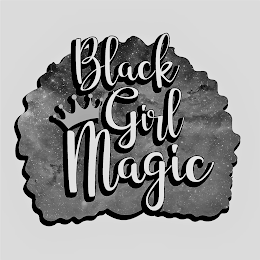 BLACK GIRL MAGIC