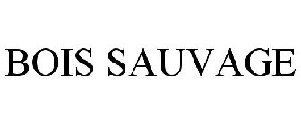 BOIS SAUVAGE