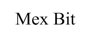 MEX BIT