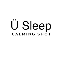 U SLEEP CALMING SHOT