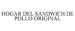 HOGAR DEL SÁNDWICH DE POLLO ORIGINAL