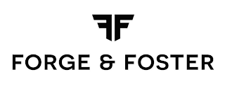 FF FORGE & FOSTER