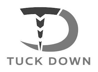 TD TUCK DOWN