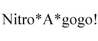 NITRO*A*GOGO!