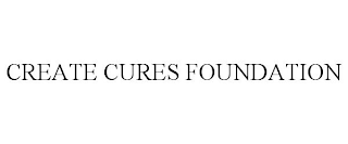 CREATE CURES FOUNDATION