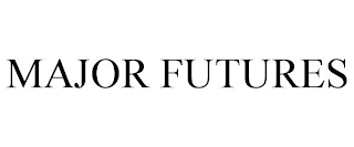 MAJOR FUTURES