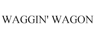 WAGGIN' WAGON
