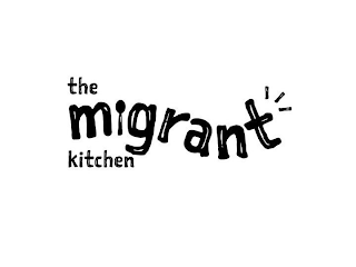 THE MIGRANT KITCHEN