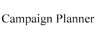 CAMPAIGN PLANNER