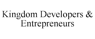 KINGDOM DEVELOPERS & ENTREPRENEURS