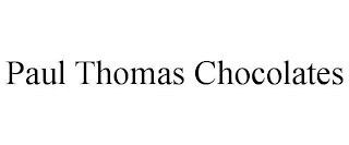PAUL THOMAS CHOCOLATES
