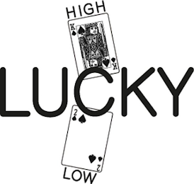 LUCKY HIGH LOW