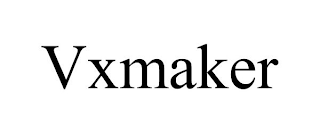 VXMAKER