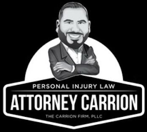 PERSONAL INJURY LAW ATTORNEY CARRION THE CARRION FIRM, PLLC