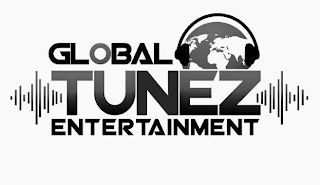 GLOBAL TUNEZ ENTERTAINMENT