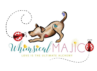 WHIMSICAL MAJIC LOVE IS THE ULTIMATE ALCHEMY