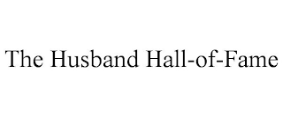 THE HUSBAND HALL-OF-FAME