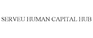 SERVEU HUMAN CAPITAL HUB