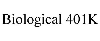 BIOLOGICAL 401K