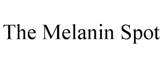 THE MELANIN SPOT