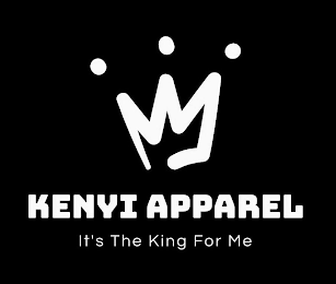 KENYI APPAREL IT'S THE KING FOR ME